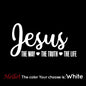 Jesus The Way Truth Life Sticker For Car Window Decor Religious Decal Christian Bible Verse Vinyl Stickers Auto Body Decor