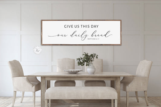 Give Us This Day Our Daily Bread | Christian Wall Art