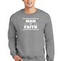 Adult Unisex Long Sleeve Sweatshirt, Man Of Faith Christian